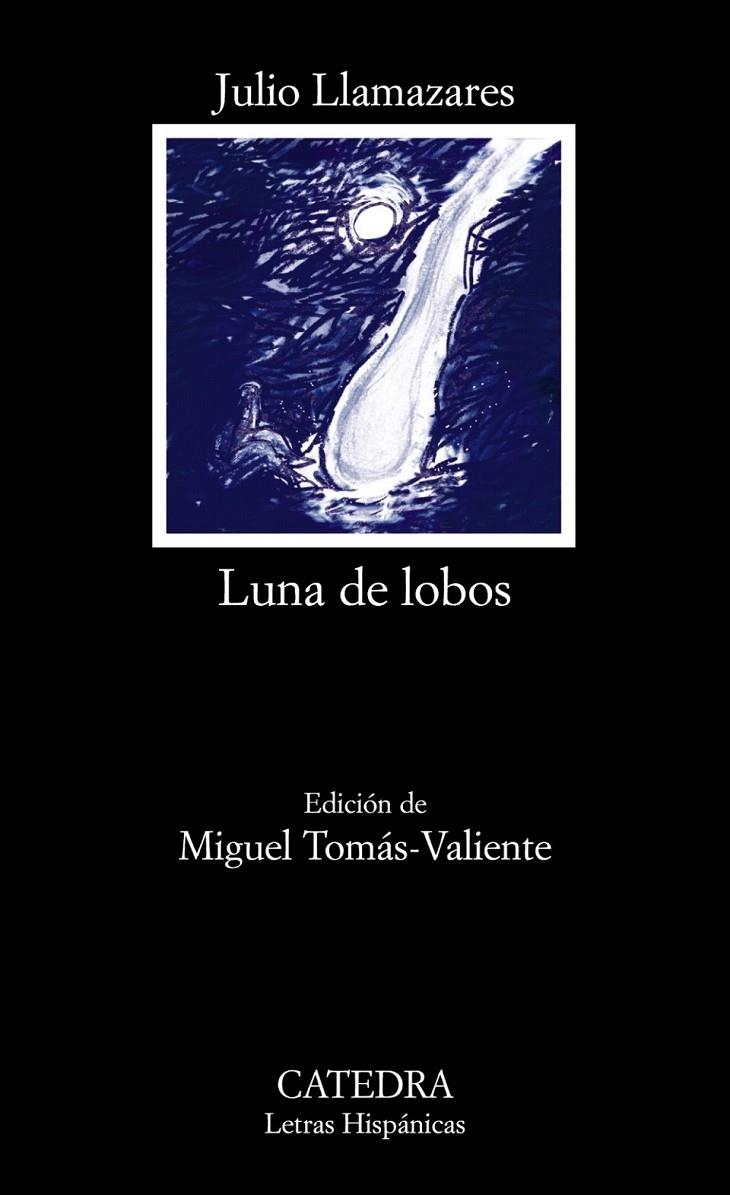 LUNA DE LOBOS - LH | 9788437625676 | LLAMAZARES, JULIO | Librería Castillón - Comprar libros online Aragón, Barbastro