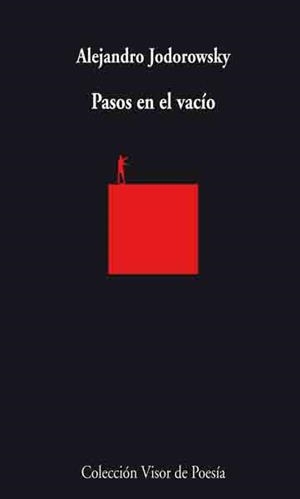PASOS EN EL VACIO | 9788498957266 | JODOROWSKY, ALEJANDRO | Librería Castillón - Comprar libros online Aragón, Barbastro