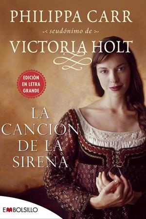 CANCION DE LA SIRENA, LA | 9788496748903 | CARR, PHILIPPA (SEUD. VICTORIA HOLT) | Librería Castillón - Comprar libros online Aragón, Barbastro