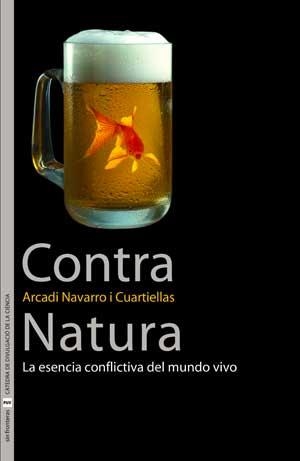 CONTRA NATURA | 9788437070988 | NAVARRO I CUARTIELLAS, ARCADI | Librería Castillón - Comprar libros online Aragón, Barbastro