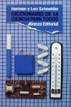 Diccionario de la ciencia para todos | 9788420606989 | Schneider, Herman / Schneider, Leo | Librería Castillón - Comprar libros online Aragón, Barbastro