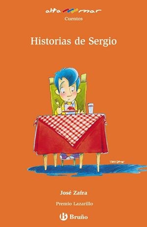 HISTORIAS DE SERGIO - ALTAMAR NARANJA | 9788421665220 | ZAFRA, JOSE | Librería Castillón - Comprar libros online Aragón, Barbastro