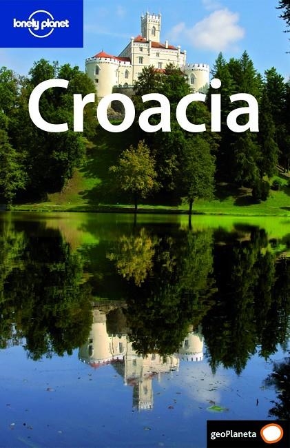 CROACIA - LONELY PLANET 3ED.09 | 9788408082958 | MARIC, VESNA; MUTIC, ANJA | Librería Castillón - Comprar libros online Aragón, Barbastro