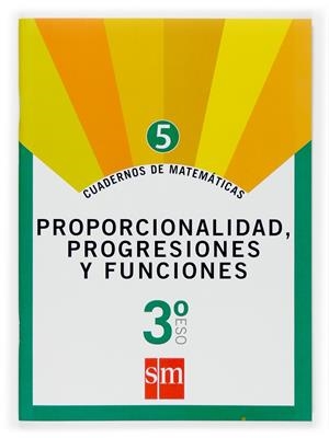CUADERNO SM 3ESO MATEMATICAS 5 FUNCIONES Y ESTADISTICA | 9788467515640 | Librería Castillón - Comprar libros online Aragón, Barbastro