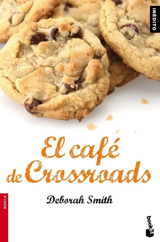 CAFÉ DE CROSSROADS, EL - BOOKET | 9788408087687 | SMITH, DEBORAH | Librería Castillón - Comprar libros online Aragón, Barbastro
