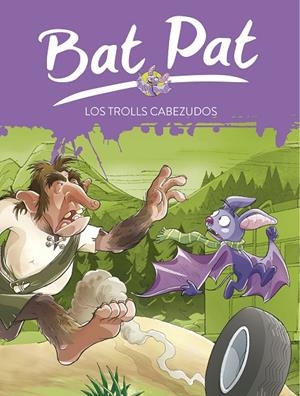 BAT PAT 9 : LOS TROLLS CABEZUDOS | 9788484415619 | Roberto Pavanello | Librería Castillón - Comprar libros online Aragón, Barbastro