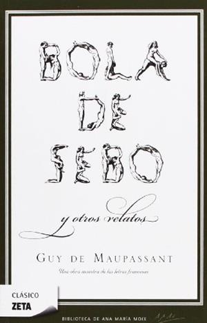 BOLA DE SEBO Y OTROS RELATOS | 9788498722819 | MAUPASSANT, GUY DE | Librería Castillón - Comprar libros online Aragón, Barbastro