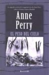 PESO DEL CIELO, EL | 9788466642309 | PERRY, ANNE | Librería Castillón - Comprar libros online Aragón, Barbastro