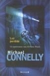 LUZ PERDIDA | 9788466642286 | CONNELLY, MICHAEL | Librería Castillón - Comprar libros online Aragón, Barbastro