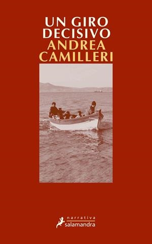 UN GIRO DECISIVO | 9788478888665 | CAMILLERI, ANDREA | Librería Castillón - Comprar libros online Aragón, Barbastro