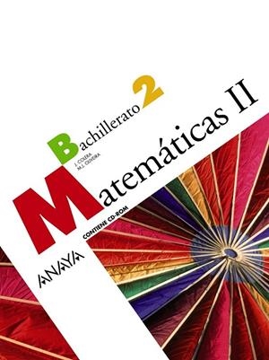 2BACH MATEMATICAS II ED.09 | 9788466782494 | Colera Jiménez, José / Oliveira González, María José | Librería Castillón - Comprar libros online Aragón, Barbastro