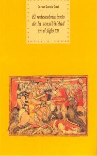 REDESCUBRIMIENTO DE LA SENSIBILIDAD EN EL SIGLO XI | 9788446008057 | GARCIA GUAL, CARLOS | Librería Castillón - Comprar libros online Aragón, Barbastro