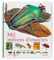 MIL MILIONS D'INSECTES | 9788482861746 | Gallimard Jeunesse, Éditions | Librería Castillón - Comprar libros online Aragón, Barbastro