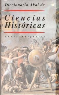 DICCIONARIO CIENCIAS HISTORICAS | 9788446000372 | BURGUIERE, ANDRE | Librería Castillón - Comprar libros online Aragón, Barbastro