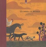 MUSICS DE BREMEN, ELS (POPULAR) | 9788424614591 | GRIMM, J. | Librería Castillón - Comprar libros online Aragón, Barbastro