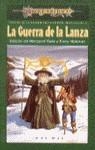 GUERRA DE LA LANZA, LA (BUTXACA) | 9788448030940 | WEIS, MARGARET | Librería Castillón - Comprar libros online Aragón, Barbastro