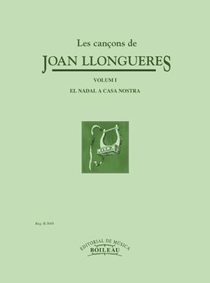 CANÇONS DE JOAN LLONGUERES, LES VOL. 1 | 9788480201353 | LLONGUERES, JOAN | Librería Castillón - Comprar libros online Aragón, Barbastro