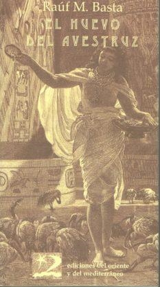 HUEVO DEL AVESTRUZ, EL | 9788487198427 | BASTA, RAUF M. | Librería Castillón - Comprar libros online Aragón, Barbastro