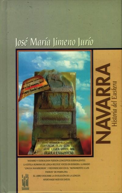 NAVARRA HISTORIA DEL EUSKERA | 9788481360622 | JIMENP JURIO, JOSE MARIA | Librería Castillón - Comprar libros online Aragón, Barbastro