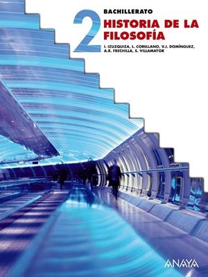 2BACH HISTORIA DE LA FILOSOFÍA ED.09 | 9788466782876 | Librería Castillón - Comprar libros online Aragón, Barbastro