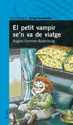 PETIT VAMPIR SE'N VA DE VIATJE, EL | 9788479112813 | SOMMER-BODENBURG, ANGELA | Librería Castillón - Comprar libros online Aragón, Barbastro