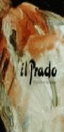 El Prado | 9788477823070 | Buendía, José Rogelio / Cruz Valdovinos, José Manuel / Gutiérrez Pastor, Ismael | Librería Castillón - Comprar libros online Aragón, Barbastro