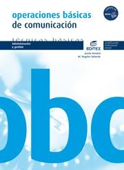 Operaciones básicas de comunicación | 9788497715225 | Ormeño Alonso, Josefa / Valverde Martín, María Ángeles | Librería Castillón - Comprar libros online Aragón, Barbastro