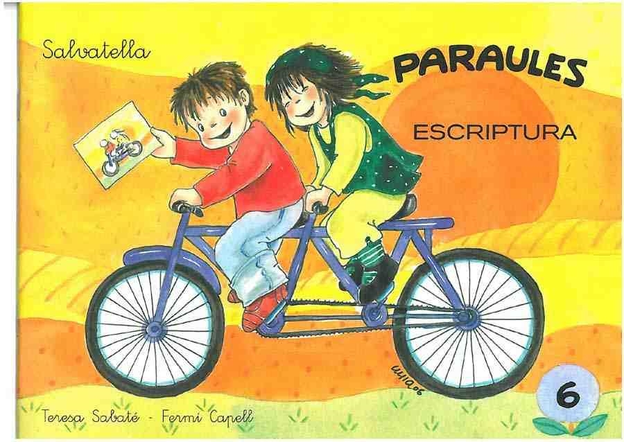 PARAULES 6 ESCRIPTURA | 9788472103122 | SABATE, TERESA | Librería Castillón - Comprar libros online Aragón, Barbastro
