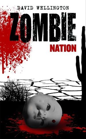 ZOMBIE NATION | 9788448040222 | WELLINGTON, DAVID | Librería Castillón - Comprar libros online Aragón, Barbastro