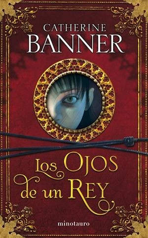 OJOS DE UN REY, LOS | 9788445077603 | BANNER, CATHERINE | Librería Castillón - Comprar libros online Aragón, Barbastro