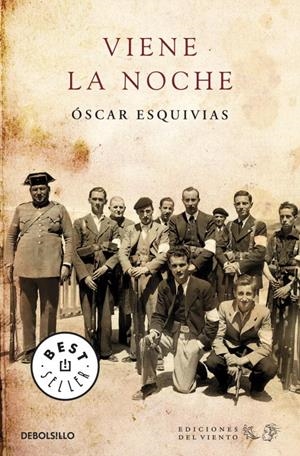 VIENE LA NOCHE | 9788499080185 | ESQUIVIAS, OSCAR | Librería Castillón - Comprar libros online Aragón, Barbastro