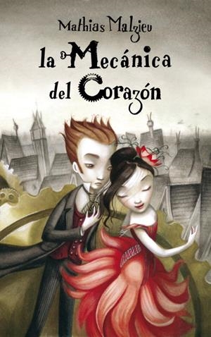 MECANICA DEL CORAZON, LA | 9788439721956 | Mathias Malzieu | Librería Castillón - Comprar libros online Aragón, Barbastro