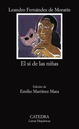 SÍ DE LAS NIÑAS, EL | 9788437620237 | FERNÁNDEZ DE MORATÍN, LEANDRO | Librería Castillón - Comprar libros online Aragón, Barbastro