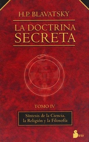 DOCTRINA SECRETA VOL.4, LA (RUSTEGA) | 9788478080168 | BLAVATSKY, HELENA PETROVNA | Librería Castillón - Comprar libros online Aragón, Barbastro
