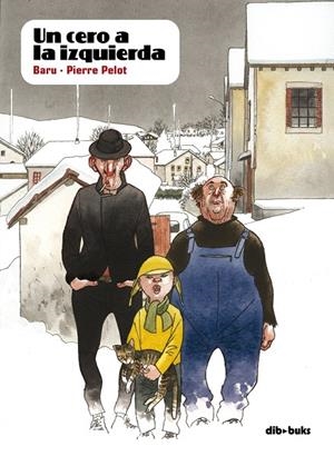 UN CERO A LA IZQUIERDA | 9788493723934 | BARU; PELOR, PIERRE | Librería Castillón - Comprar libros online Aragón, Barbastro