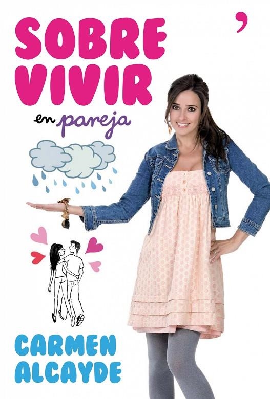 SOBREVIVIR EN PAREJA | 9788484608035 | ALCAYDE, CARMEN | Librería Castillón - Comprar libros online Aragón, Barbastro