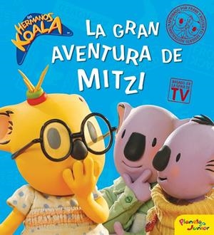 HERMANOS KOALA, LOS : GRAN AVENTURA DE MITZI | 9788408087854 | Librería Castillón - Comprar libros online Aragón, Barbastro