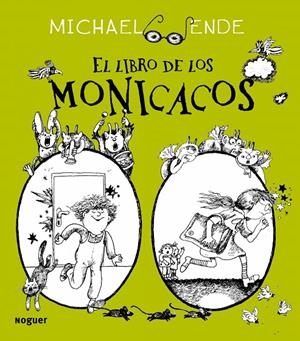 LIBRO DE LOS MONICACOS, EL | 9788427900936 | ENDE, MICHAEL | Librería Castillón - Comprar libros online Aragón, Barbastro