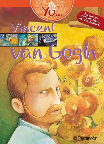 YO... VINCENT VAN GOGH | 9788434234680 | VARIOS AUTORES | Librería Castillón - Comprar libros online Aragón, Barbastro