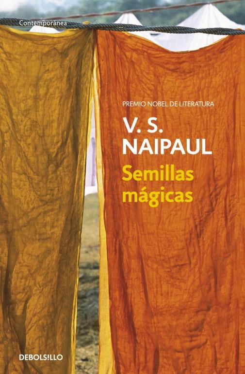 SEMILLAS MAGICAS | 9788499080499 | V.S. Naipaul | Librería Castillón - Comprar libros online Aragón, Barbastro