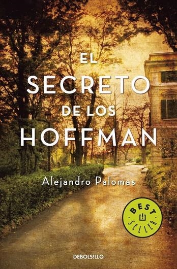 SECRETO DE LOS HOFFMAN, EL | 9788499080390 | PALOMAS, ALEJANDRO | Librería Castillón - Comprar libros online Aragón, Barbastro