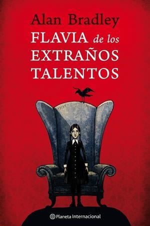 FLAVIA DE LOS EXTRAÑOS TALENTOS | 9788408088462 | BRADLEY, ALAN | Librería Castillón - Comprar libros online Aragón, Barbastro