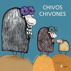 CHIVOS CHIVONES (BATA) | 9788496388222 | FERNANDEZ, FEDERICHO (IL.) | Librería Castillón - Comprar libros online Aragón, Barbastro