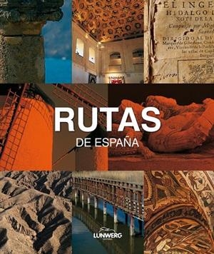 RUTAS DE ESPAÑA | 9788497855730 | AVILA GRANADOS, JESUS | Librería Castillón - Comprar libros online Aragón, Barbastro