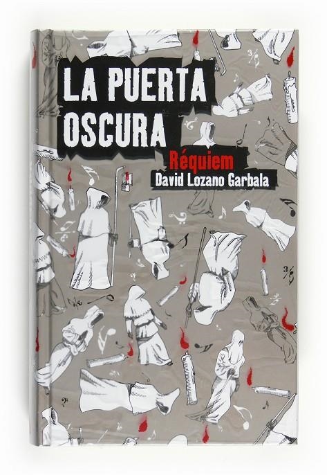 PUERTA OSCURA 3, LA : RÉQUIEM | 9788467536508 | LOZANO GARBALA, DAVID | Librería Castillón - Comprar libros online Aragón, Barbastro