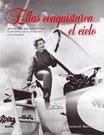 ELLAS CONQUISTARON EL CIELO | 9788498014181 | MARCK, BERNARD | Librería Castillón - Comprar libros online Aragón, Barbastro