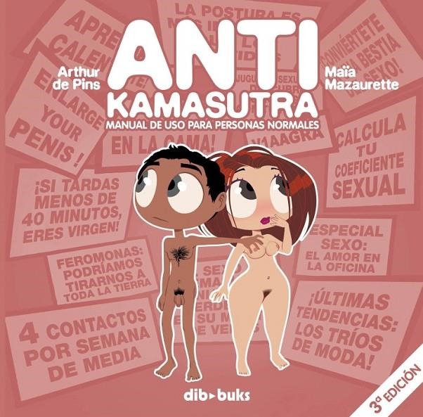 ANTIKAMASUTRA | 9788493723941 | DE PINS, ARTHUR | Librería Castillón - Comprar libros online Aragón, Barbastro