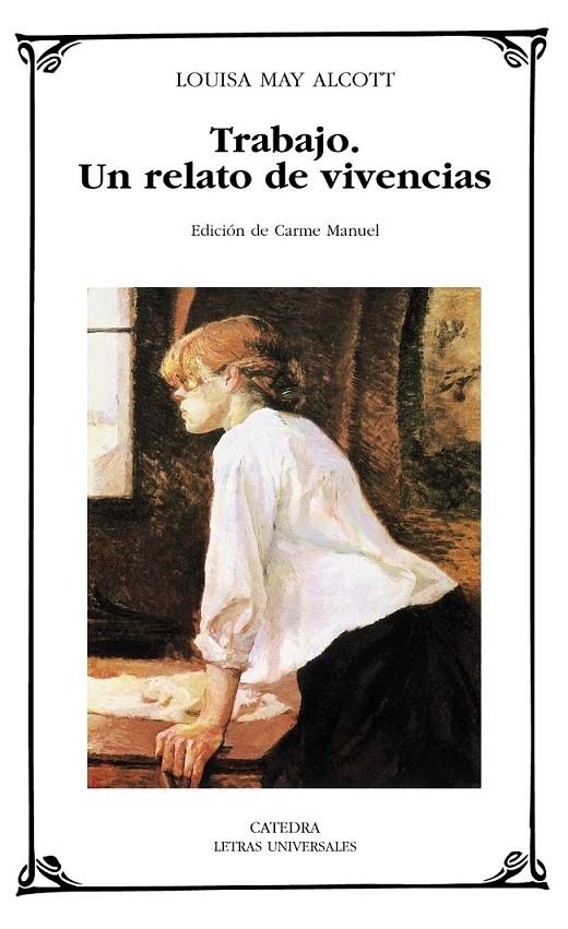 TRABAJO : UN RELATO DE VIVENCIAS - LU | 9788437625805 | ALCOTT, LOUISA MAY | Librería Castillón - Comprar libros online Aragón, Barbastro