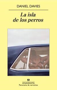 ISLA DE LOS PERROS, LA | 9788433975188 | DAVIES, DANIEL | Librería Castillón - Comprar libros online Aragón, Barbastro