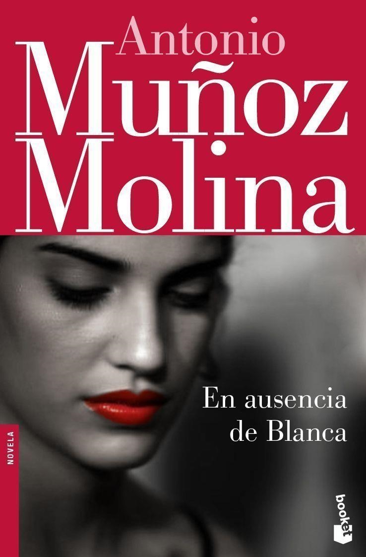 EN AUSENCIA DE BLANCA - BOOKET | 9788432250538 | MUÑOZ MOLINA, ANTONIO | Librería Castillón - Comprar libros online Aragón, Barbastro